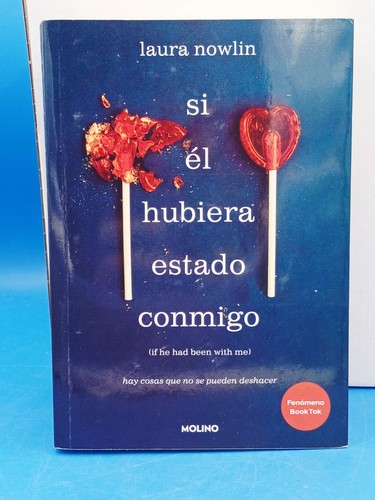él hubiera estado - , conmigo
